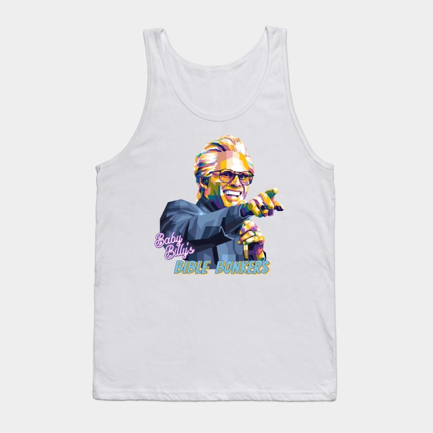 Baby Billy's Bible Bonkers Tank Top by ESENTIAL-AF